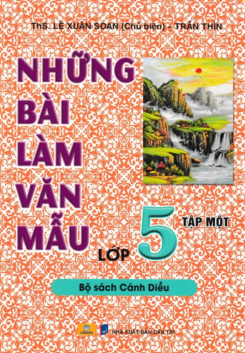 Sách - Những Bài Làm Văn Mẫu 5 - Tập 1 (Cánh Diều)