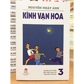 KÍNH VẠN HOA (PHIÊN BẢN MỚI) - TẬP 3