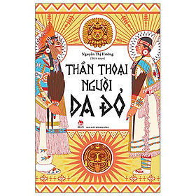 Thần Thoại Người Da Đỏ