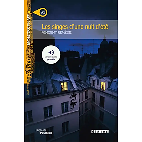 Sách tập đọc theo trình độ A2 tiếng Pháp: Les Singes D