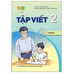 Sách Giáo Khoa Tập Viết 2 - Tập 2 (Kết Nối Tri Thức) (Chuẩn)