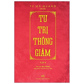 Tư Trị Thông Giám - Tập 4 (Bìa Cứng, Bọc Vải, Phủ Nhũ)
