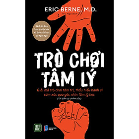 Sách - Trò Chơi Tâm Lý (Tái bản 2024)
