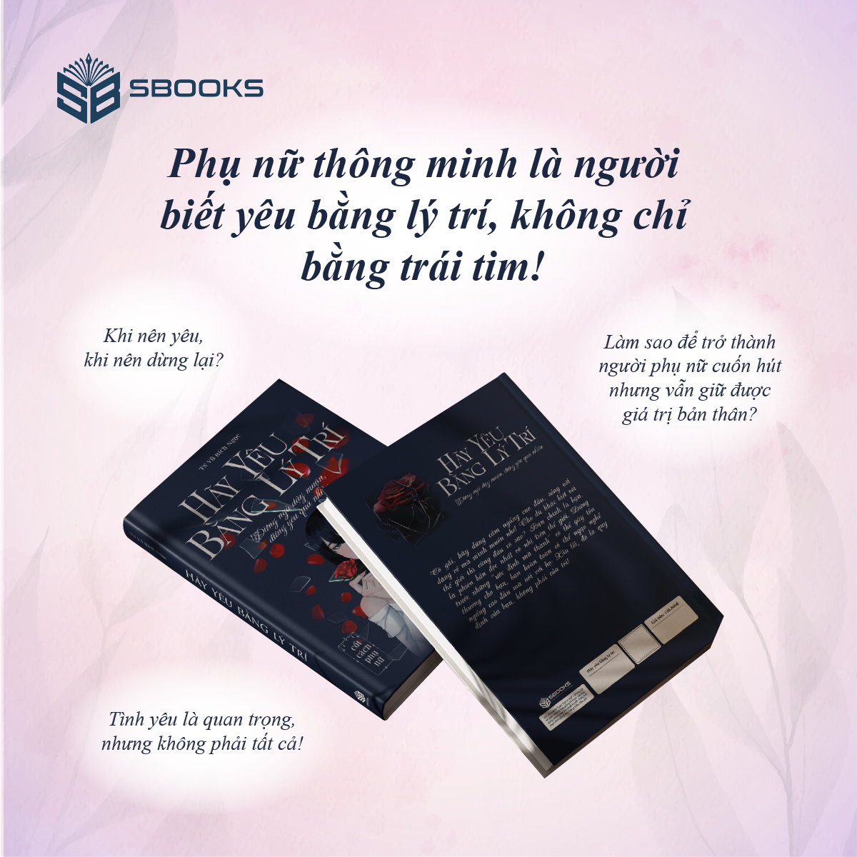 Sách Combo 2 Cuốn: Hãy Yêu Bằng Lý Trí + Tâm Kế Phụ Nữ - SBOOKS