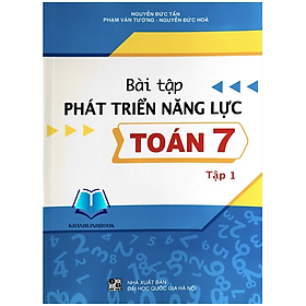 Sách - Bài Tập Phát Triển Năng Lực Toán 7 - Tập 1