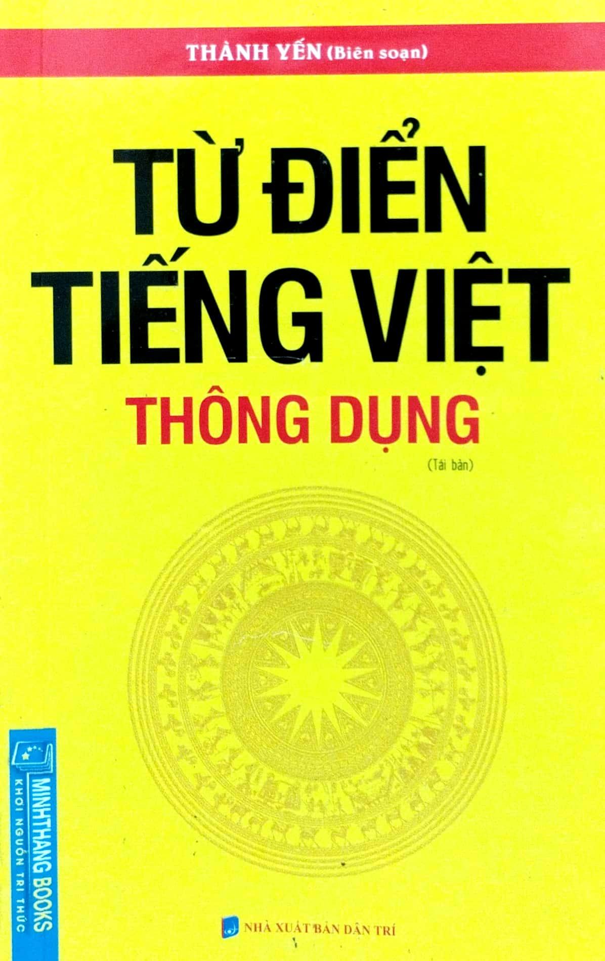 Từ Điển Tiếng Việt Thông Dụng - Khổ Nhỏ (Tái Bản)