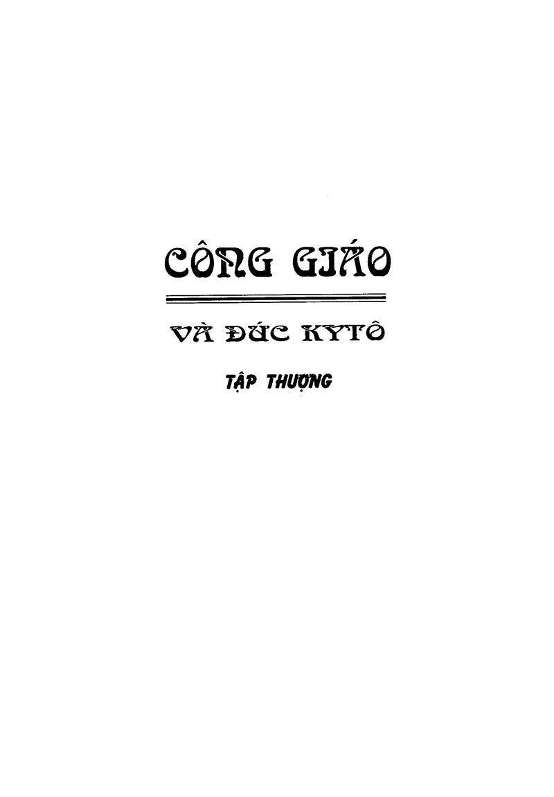Công Giáo Và Đức KiTô ( Tái Bản)
