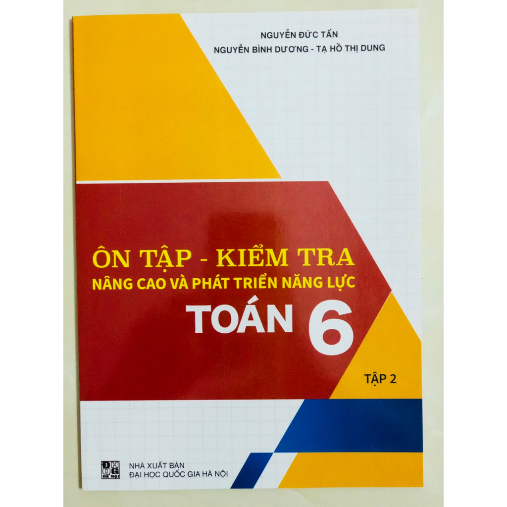 Sách - Combo Ôn Tập - Kiểm Tra Nâng Cao Và Phát Triển Năng Lực Toán 6 (tập 1+ tập 2)
