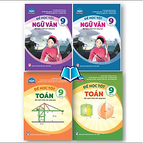 Sách - Combo Để học tốt Toán + Ngữ Văn 9 - tập 1 + 2 (chân trời sáng tạo)