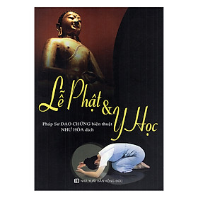 Lễ Phật Và Y Học