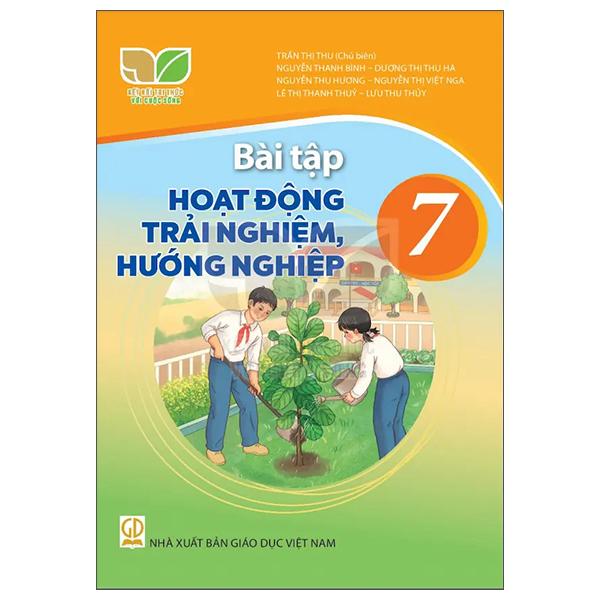 Sách Giáo Khoa Bài Tập Hoạt Động Trải Nghiệm, Hướng Nghiệp 7 (Kết Nối) (Chuẩn)