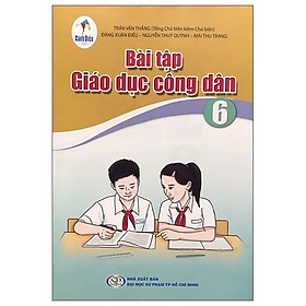 Sách bài tập Giáo Dục Công Dân 6- Cánh Diều (Kèm Nilon bọc Sách)