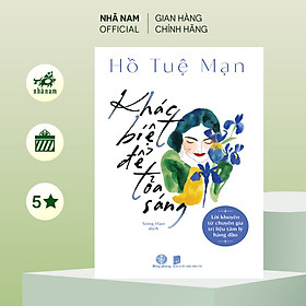Sách - Khác biệt để tỏa sáng (Hồ Tuệ Mạn) (Nhã Nam Official)