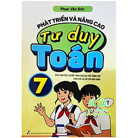 Sách - Phát triển và nâng cao tư duy toán lớp 7 (BT)