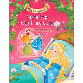 Ngày Xửa Ngày Xưa - Người Đẹp Ngủ Trong Rừng - Bản Quyền