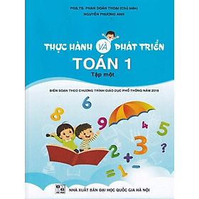 Sách - Thực Hành Và Phát Triển Toán 1 Tập 1