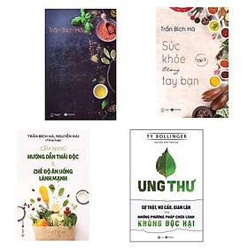 Sách - Combo 4 Cuốn Sách Chăm Sóc Sức Khỏe: Sức Khỏe Trong Tay Bạn Tập 1 + Sức Khỏe Trong Tay Bạn - Tập 2 + Cẩm Nang Hướng Dẫn Thải Độc & Chế Độ Ăn Uống Lành Mạnh + Ung Thư - Sự Thật, Hư Cấu, Gian Lận Và Những Phương Pháp Chữa Lành Không Độc Hại