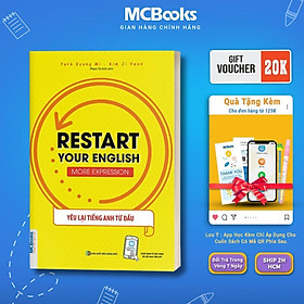 Sách - Restart Your English - More Expression - Yêu Lại Tiếng Anh Từ Đầu - MCBooks
