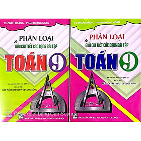 Sách - Combo Phân Loại Và Giải Chi Tiết Các Dạng Bài Tập Toán 9 (Tập 1 + 2 -Bám Sát SGK Kết Nối Tri Thức) - HAB
