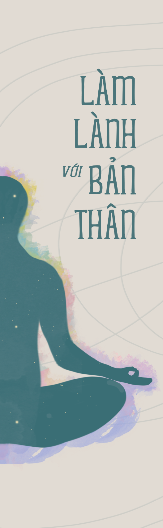 Làm Lành Với Bản Thân - Lắng Nghe Cơ Thể, Chữa Lành Tâm Trí Qua Liệu Pháp Soma - Bản Quyền