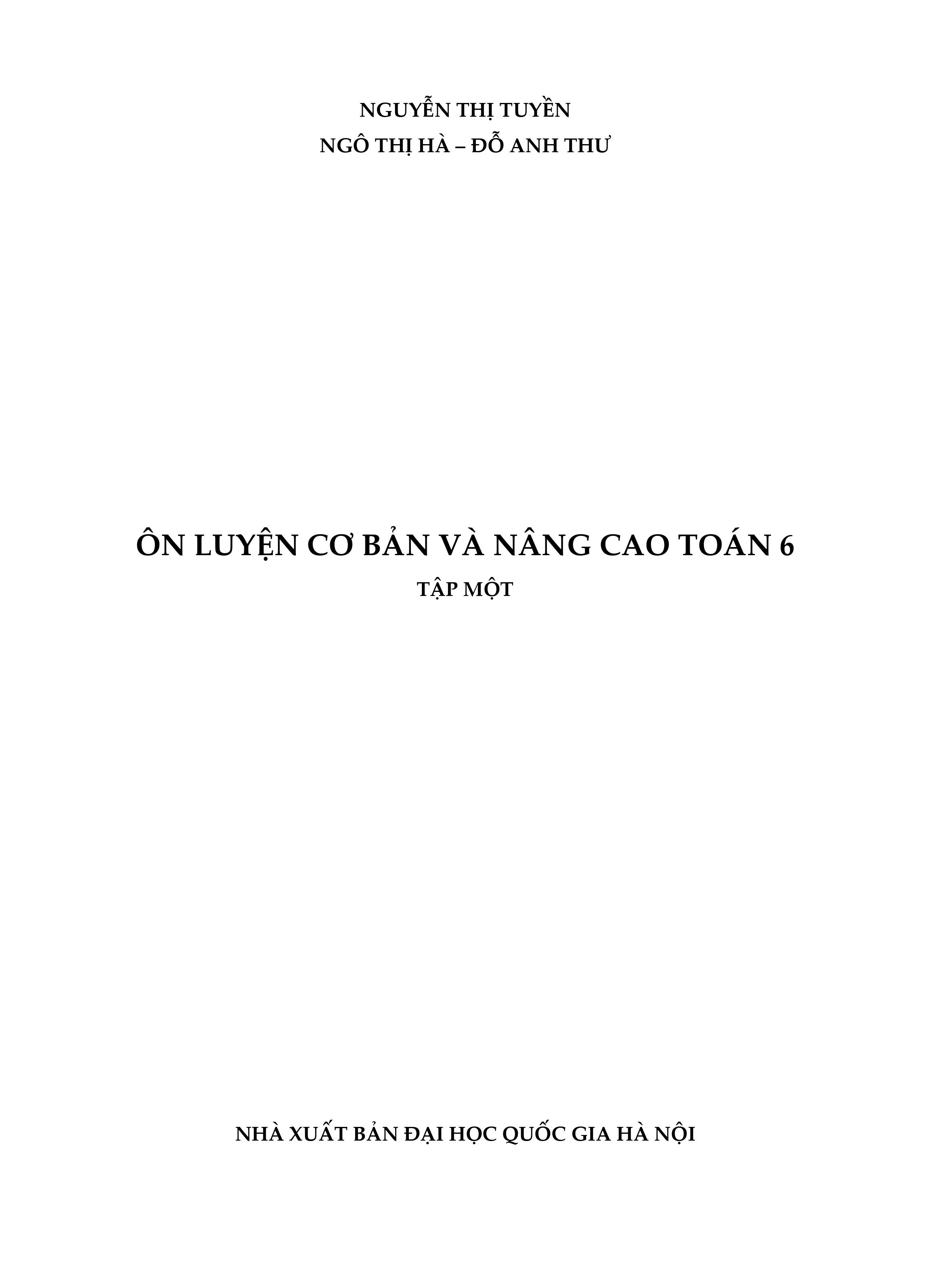 Ôn luyện Cơ bản và Nâng cao Toán 6 (Tập 1)