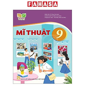 Sách Giáo Khoa Mĩ Thuật 9 (Kết Nối) (Chuẩn)