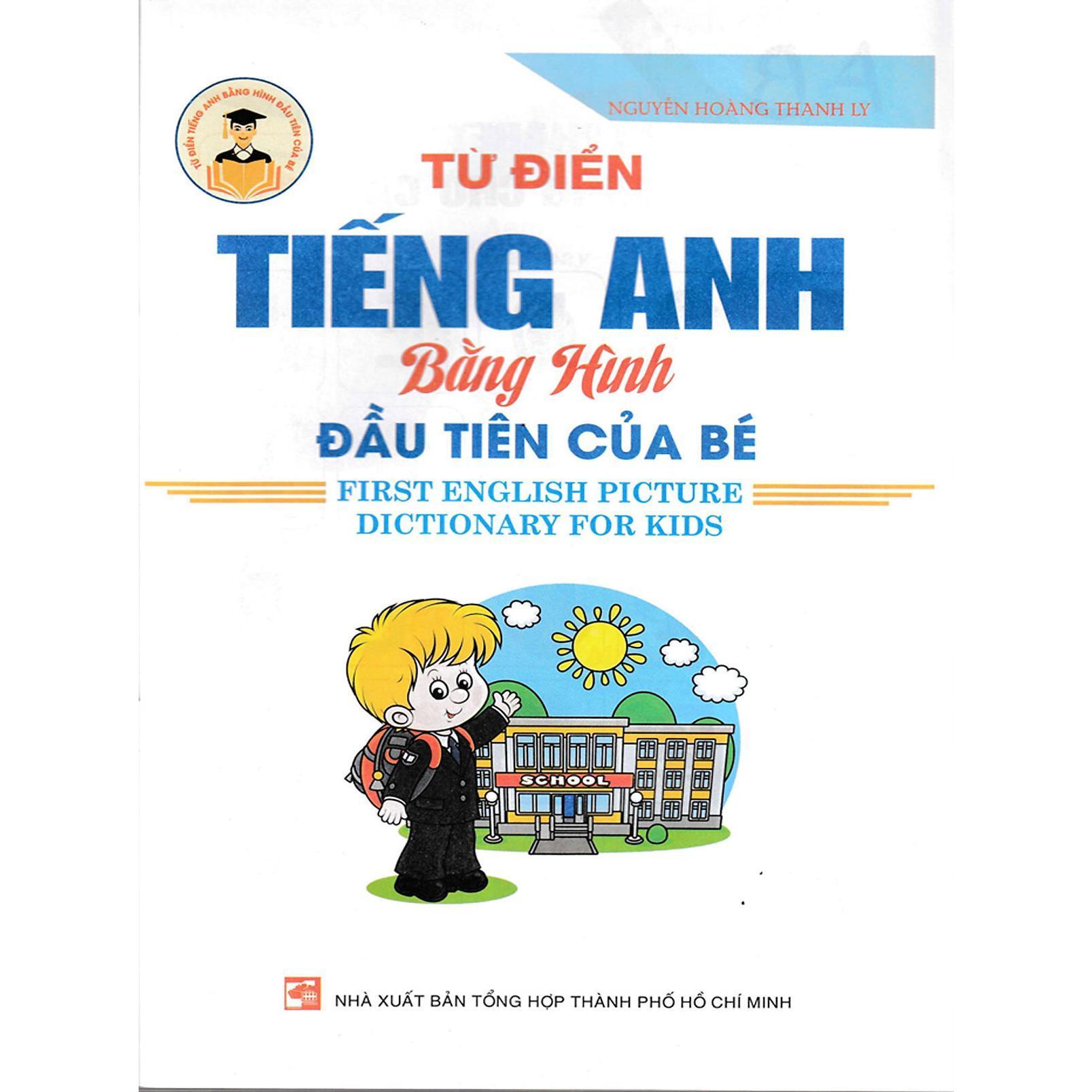 Sách - Từ Điển Tiếng Anh Bằng Hình Đầu Tiên Của Bé - Hồng Ân