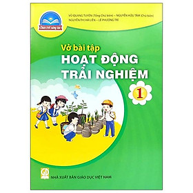 VBT Hoạt Động Trải Nghiệm 1 (Chân Trời Sáng Tạo) (2023)