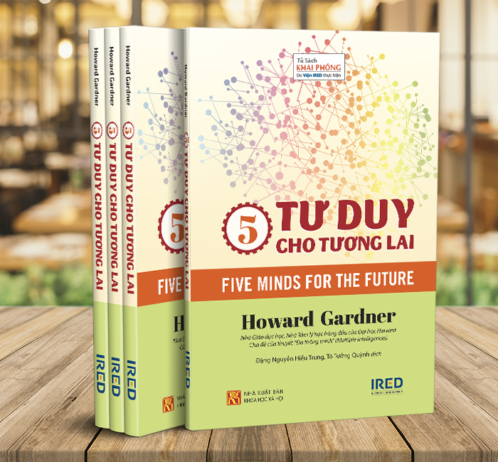 5 Tư Duy Cho Tương Lai (Five Minds For The Future) - Howard Gardner - PACE Books
