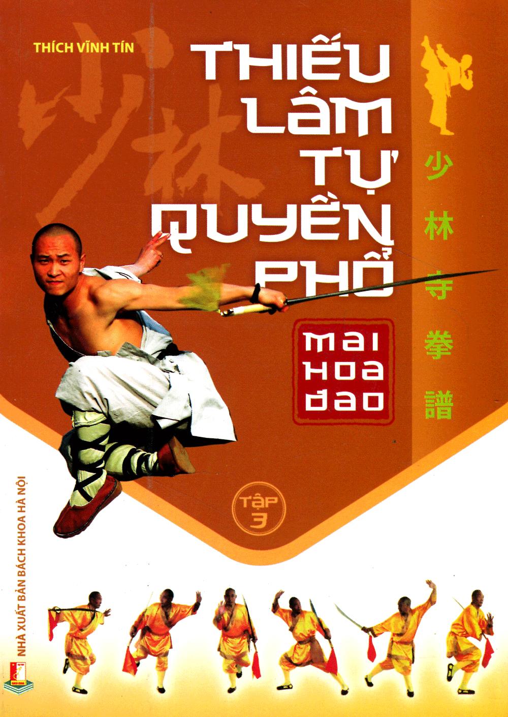 Thiếu Lâm Tự Quyền Phổ Tập 3 - Mai Hoa Đao