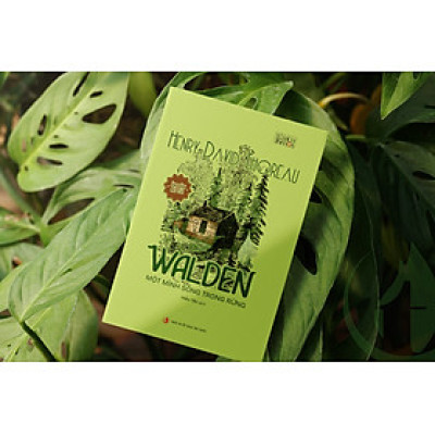 Walden - Một mình sống trong rừng 