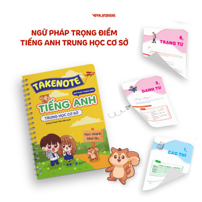 Takenote Ngữ Pháp Trọng Điểm Tiếng Anh Trung Học Cơ Sở