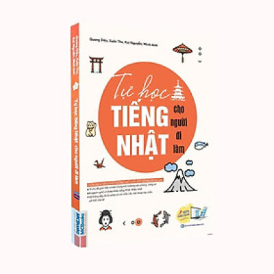 Sách - Tự Học Tiếng Nhật Cho Người Đi Làm - MCBooks