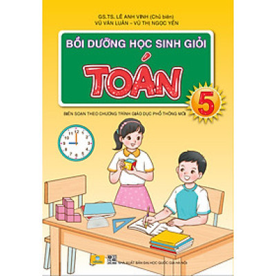 Sách - Bồi Dưỡng Học Sinh Giỏi Toán Lớp 5 - Biên soạn theo chương trình GDPT mới - ndbooks