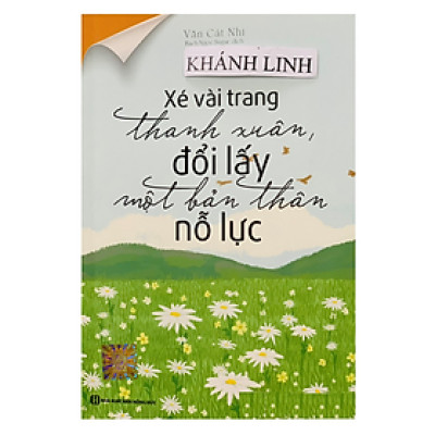 Sách Xé vài trang thanh xuân đổi lấy một bản thân nỗ lực (MC)