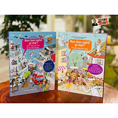 (Combo 2 cuốn, bìa cứng in màu ) BẠN LÀM NGHỀ GÌ THẾ? -   Bộ sách hướng nghiệp dành cho thiếu nhi - Hana Vaskova, Petra Bartikova, Silvie Sanza  – Hoàng Thu Phương dịch - NXB Đại học Sư phạm