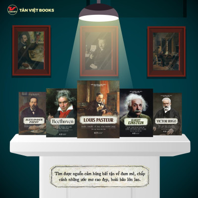Sách - Louis Pasteur - Thầy Thuốc Vĩ Đại Của Nhân Loại - Kể Chuyện Cuộc Đời Các Thiên Tài - Tân Việt Books