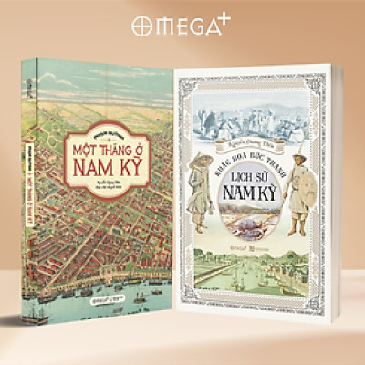 Combo Một Tháng Ở Nam Kỳ - Chuyến Du Ký Về Những Địa Danh Nổi Tiếng Ở Nam Kỳ Hơn 100 Năm Trước Của Phạm Quỳnh + Khắc Họa Bức Tranh Lịch Sử Nam Kỳ