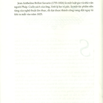 (Bìa cứng) SINH LÝ HỌC VỊ GIÁC - Tìm hiểu triết lý đằng sau nghệ thuật ẩm thực - Jean Anthelme Brillat-Savarin - Phương Ngô dịch – Book Hunter
