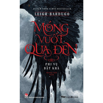 Sách - Móng Vuốt Quạ Đen - Chọn Lẻ 4 Tập - Leigh Bardugo - NXB Kim Đồng - NXB Kim Đồng