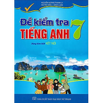 Đề kiểm tra tiếng anh 7 - Kết nối tri thức - Global success
