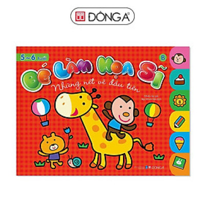 Sách - Bé Làm Họa Sĩ - Những Nét Vẽ Đầu Tiên - Dành Cho Các Bé Từ 5 - 6 Tuổi - Quyển B - Đông A