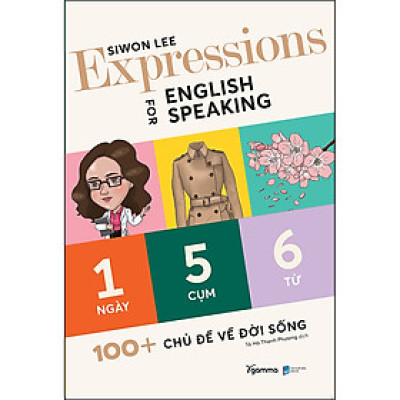 Sách -  Expressions For English Speaking 100+ Chủ Đề Về Đời Sống