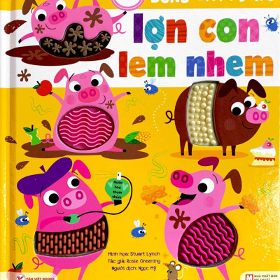 Sách Tương Tác Thông Minh - Đừng Chạm Vào Lợn Con Lem Nhem