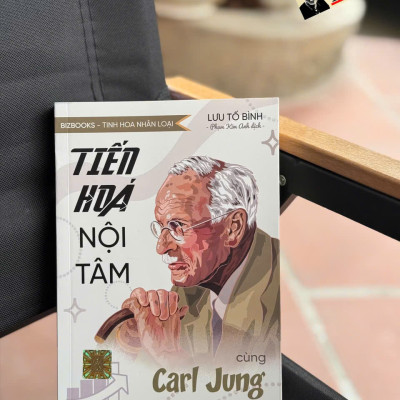 TIẾN HÓA NỘI TÂM CÙNG CARL JUNG - Lưu Tố Bình - Phạm Kim Anh Dịch - Bizbooks