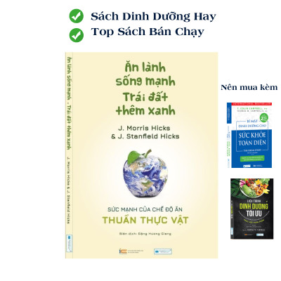 Sách Ăn lành sống mạnh, trái đất thêm xanh + Quà tặng túi thơm 
