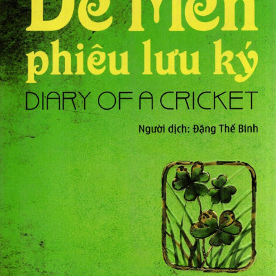 Sách - Dế Mèn Phiêu Lưu Ký - Diary Of A Cricket (Tái Bản 2025)