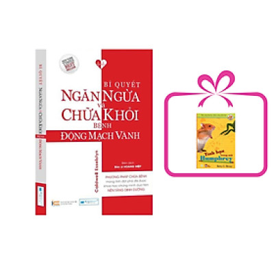Bí quyết ngăn ngừa và chữa khỏi động mạch vành, tặng sách: Tình bạn trong mắt Humphrey