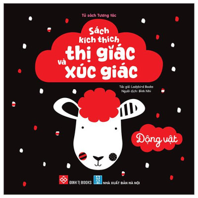 Sách - Sách Kích Thích Thị Giác Và Xúc Giác - Động Vật - Bìa Cứng