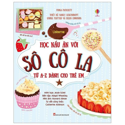 Học Nấu Ăn Với Sô Cô La Từ A-Z Dành Cho Trẻ Em